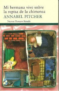 Mi hermana vive sobre a repisa de la chimenea