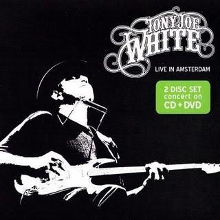 TONY JOE WHITE - LIVE IN AMSTERDAM  (2010)