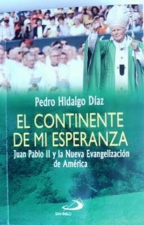 JUAN PABLOL II Y LA NUEVA EVANGELIZACIÓN DE AMÉRICA