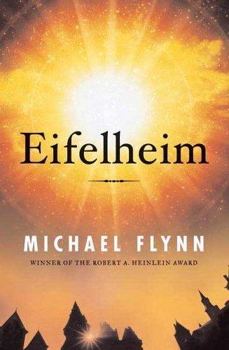 Michael Flynn - Eifelheim