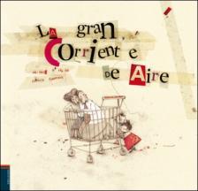 La gran corriente de aire, de Taï-Marc Le Thanh.