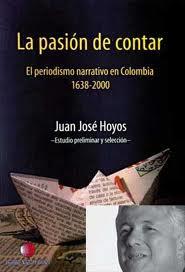 Juan José Hoyos: Docente y cronista de alto vuelo