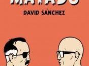 matado, David Sánchez