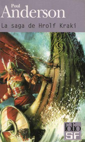 Poul Anderson - La saga de Hrolf Kraki