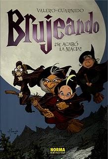 Brujeando por Valero y Guarnido