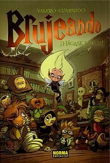 Brujeando por Valero y Guarnido