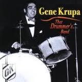 Gene Krupa posiblemente el mejor batería del mundo