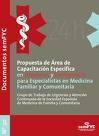 Propuesta de Área de Capacitación Específica en Urgencias y Emergencias para especialistas en Medicina Familiar y Comunitaria