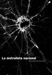 La metralleta nacional