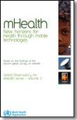 ¨mHealth - New horizons for health using mobile technologies¨