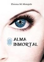 Alma inmortal, de Dianna M. Marquès