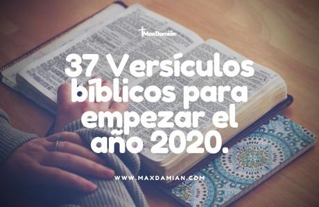 37 Versículos bíblicos para empezar el año 2020