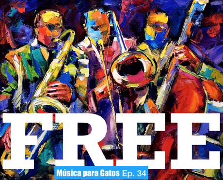 Música para Gatos - Ep. 34 - Jazz Free (no Free Jazz) seg... Música para Gatos - Ep. 34 - Jazz Free (no Free Jazz) seg...