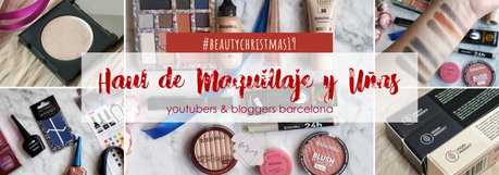 Color, diversidad, ¡y mucho brillo! · Haul de Maquillaje y Uñas #BeautyChristmas19