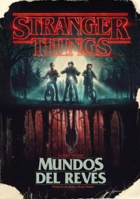 Mundos del revés: El mejor regalo para los fans de Stranger Things