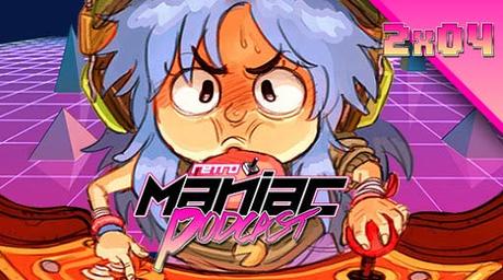 ¡2x04 RetroManiac Podcast disponible! ¡2x04 RetroManiac Podcast disponible!