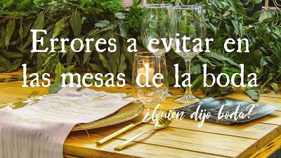 Errores a evitar en las mesas de la boda