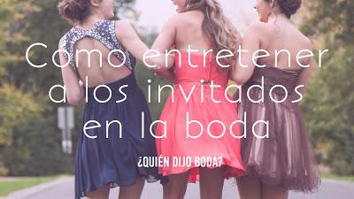 Cómo entretener a los invitados en la boda