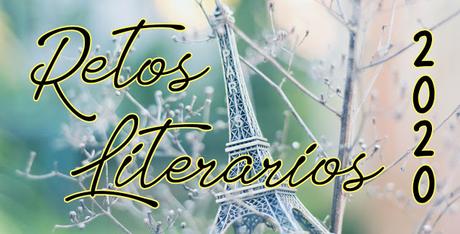 Retos (y propósitos) literarios 2020 Retos (y propósitos) literarios 2020