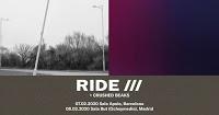 Concierto de Ride y Crushed Beaks en Barcelona y Madrid