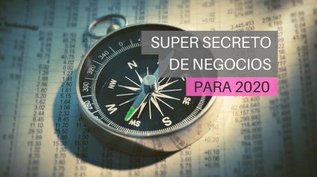 El Super Secreto de Negocios Que Puede Hacer la Diferencia Entre El Éxito y El Fracaso (2020)