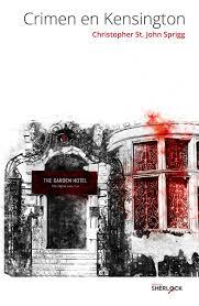 «Crimen en Kensington» de Christopher St.John Sprigg
