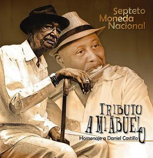 Septeto Moneda Nacional - Tributo a Mi Abuelo (2019) (Edición Promocional)