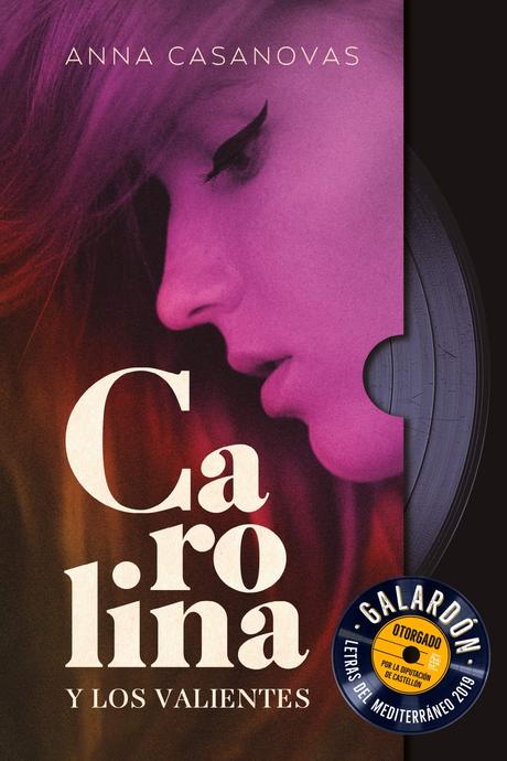 Mini Reseña: Carolina y los valientes de Anna Casanovas
