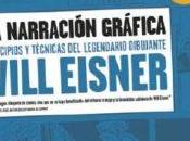 narración gráfica. Principios técnicas legendario Will Eisner