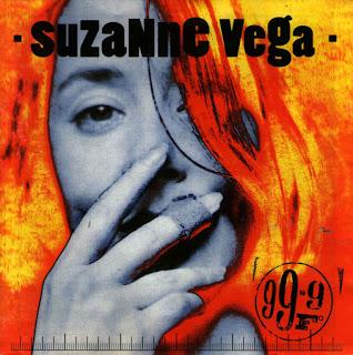 Suzanne Vega - 99.9 F° (1992)