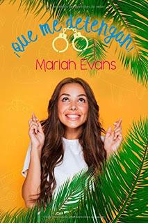 Reseña: ¡Que me detengan! de Mariah Evans
