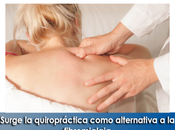 Artricenter: Surge quiropráctica como alternativa fibromialgia