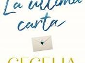 última carta. Cecelia Ahern