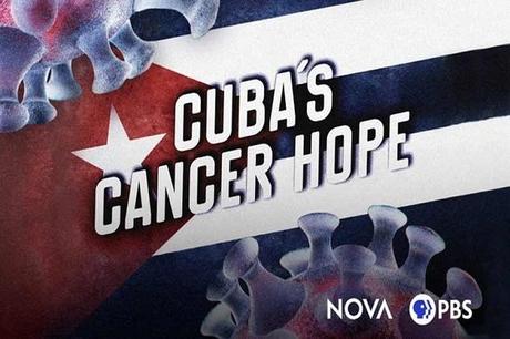 Estados Unidos estrenará documental sobre tratamiento cubano contra el cáncer