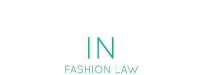IN Fashion Law, el blog para aprender sobre derecho y moda.