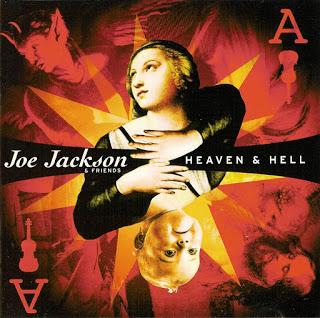 Joe Jackson & Friends - Heaven & Hell (1997)