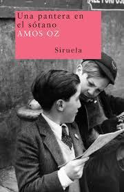 Una pantera en el sótano - Amos Oz