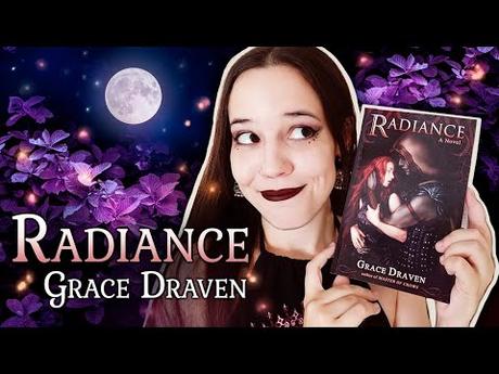 Reseña de Libro – RADIANCE de Grace Draven Reseña de Libro – RADIANCE de Grace Draven