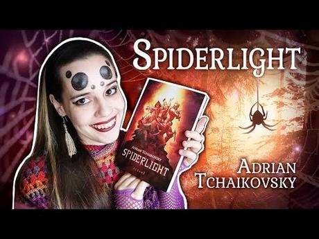 Reseña de libro – SPIDERLIGHT de Adrian Tchaikovsky Reseña de libro – SPIDERLIGHT de Adrian Tchaikovsky
