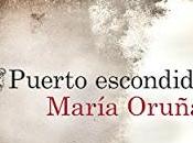 PUERTO ESCONDIDO. María Oruña.