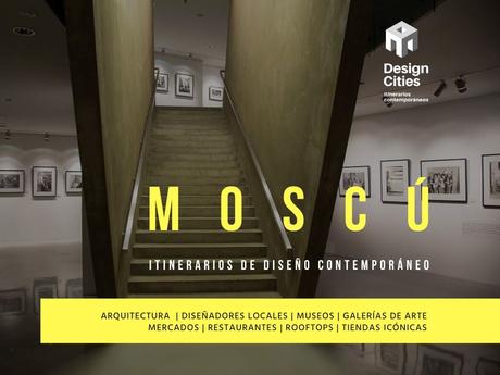 Design Cities / Itinerarios urbanos contemporáneos