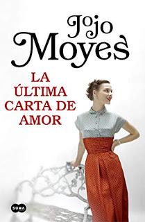 «La última carta de amor» de Jojo Moyes «La última carta de amor» de Jojo Moyes