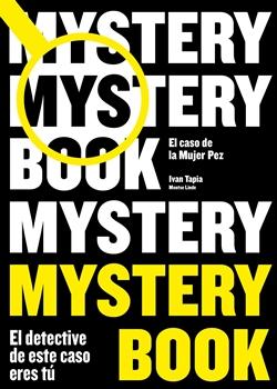 Reseña: libro: Mystery Book: El caso de la Mujer Pez