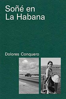 Propuestas literarias: Soñé en La Habana de Dolores Conquero.