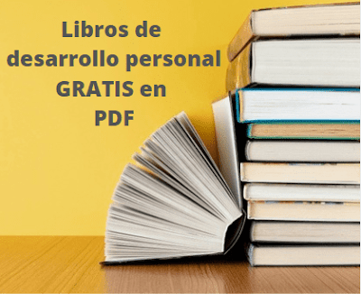 5 libros de desarrollo personal gratis en PDF ✅ Libros de desarollo personal gratis PDF