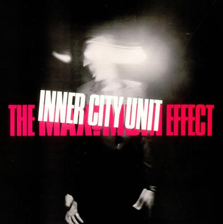 Inner city unit -The maximum effect -Lp 1982