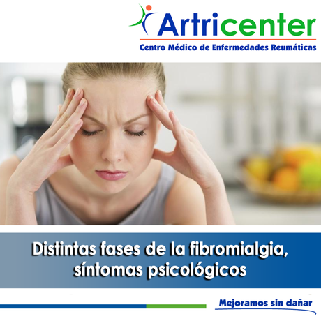 Artricenter: Distintas fases de la fibromialgia, síntomas psicológicos