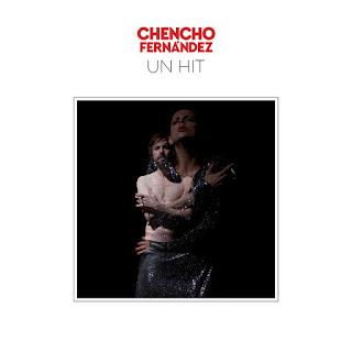 Chencho Fernández - Un Hit (2020)