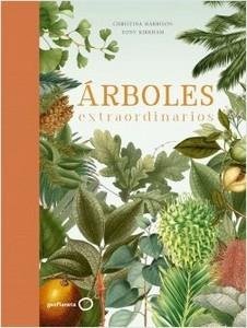 “Árboles extraordinarios”, de Tony Kirkham y Christina Harrison