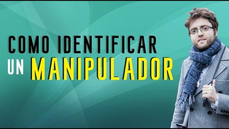 ¿Cómo actúa un manipulador cuando es descubierto?
